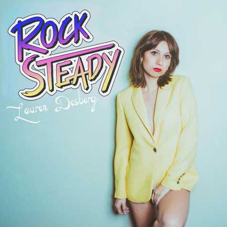 Lauren Desberg - Rock Steady